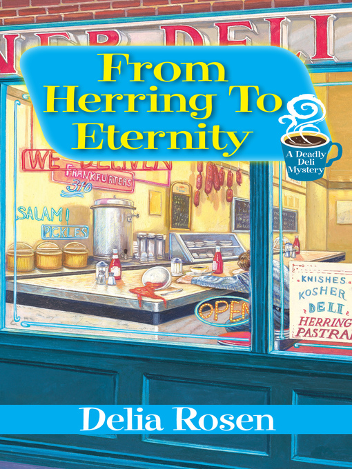 Title details for From Herring to Eternity by Delia Rosen - Available